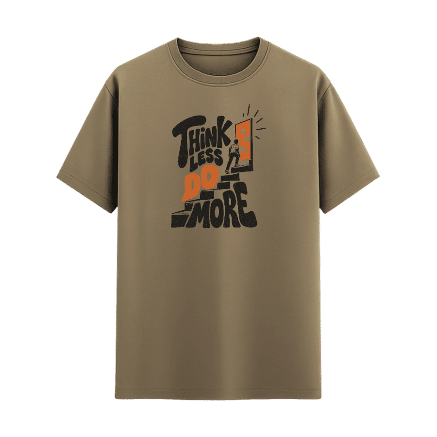 Think Less Do More Typography Tee in Beige, front view